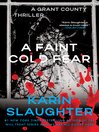 A Faint Cold Fear By Karin Slaughter